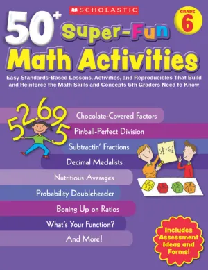 50  Super Fun Math Activities - Grade 6